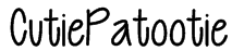 CutiePatootie Font