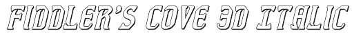 Fiddler's Cove 3D Italic Font