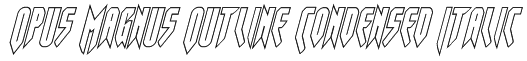 Opus Magnus Outline Condensed Italic Font