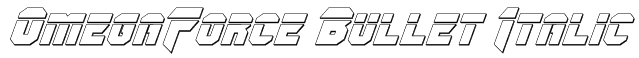 OmegaForce Bullet Italic Font