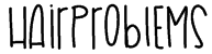 HairProblems Font