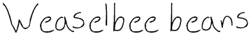 Weaselbee beans Font