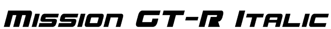Mission GT-R Italic Font