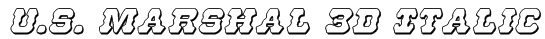 U.S. Marshal 3D Italic Font