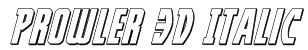 Prowler 3D Italic Font