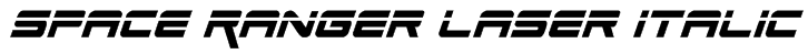 Space Ranger Laser Italic Font