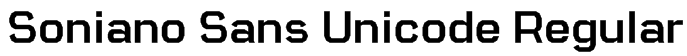 Soniano Sans Unicode Regular Font