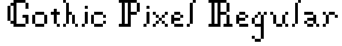 Gothic Pixel Regular Font