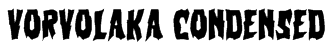 Vorvolaka Condensed Font