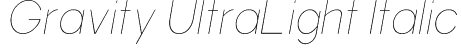 Gravity UltraLight Italic Font