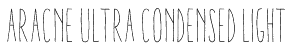 Aracne Ultra Condensed Light Font