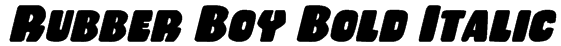 Rubber Boy Bold Italic Font