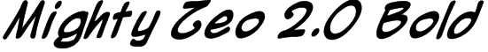 Mighty Zeo 2.0 Bold Font