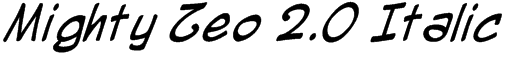 Mighty Zeo 2.0 Italic Font