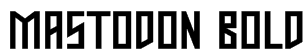 Mastodon Bold Font