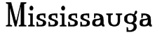 Mississauga Font