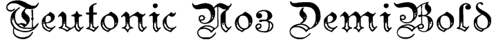 Teutonic No3 DemiBold Font