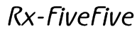 Rx-FiveFive Font
