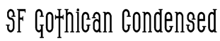 SF Gothican Condensed Font