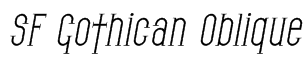 SF Gothican Oblique Font