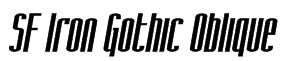 SF Iron Gothic Oblique Font