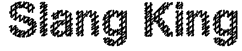 Slang King Font