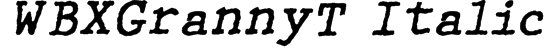 WBXGrannyT Italic Font