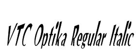 VTC Optika Regular Italic Font