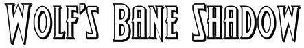 Wolf's Bane Shadow Font
