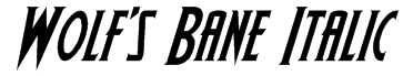 Wolf's Bane Italic Font