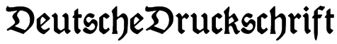 DeutscheDruckschrift Font