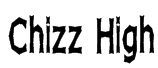 Chizz High Font