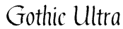 Gothic Ultra Font