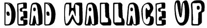 dead wallace UP Font