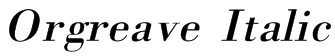 Orgreave Italic Font