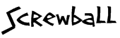 Screwball Font