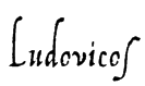 Ludovicos Font