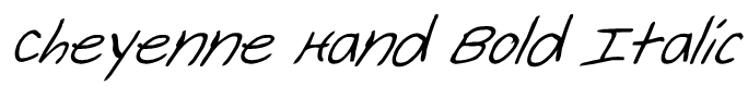 Cheyenne Hand Bold Italic Font