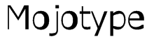 Mojotype Font