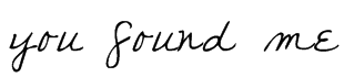 you found me Font