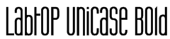 Labtop Unicase Bold Font