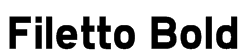 Filetto Bold Font