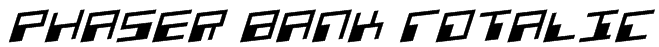 Phaser Bank Rotalic Font