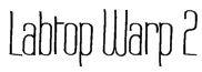 Labtop Warp 2 Font