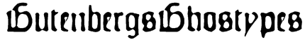 GutenbergsGhostypes Font