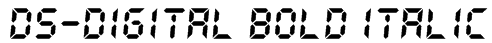 DS-Digital Bold Italic Font