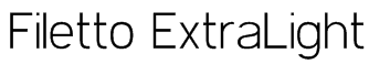Filetto ExtraLight Font