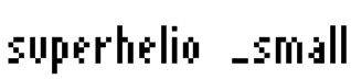 superhelio _small Font