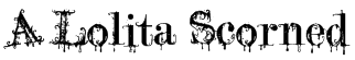 A Lolita Scorned Font