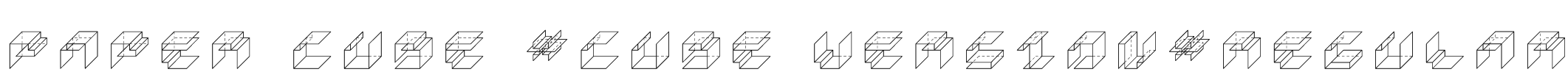 Paper Cube *cube version*Regular Font